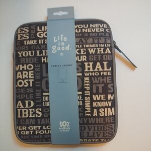 Life is Good Neoprene Table Case Cover Zip Jacket Grey Black iPad Apple White